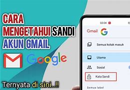 Cara Melihat Kata Sandi Email Google Yang Lupa